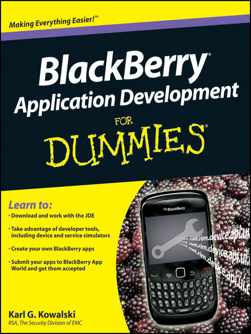 Title details for BlackBerry Application Development For Dummies by Karl G. Kowalski - Available